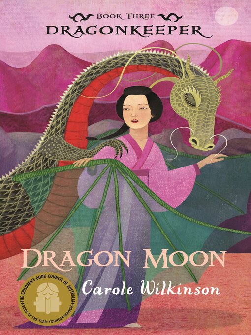 Title details for Dragonkeeper 3 by Carole Wilkinson - Available